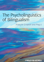 Psycholinguistics of Bilingualism